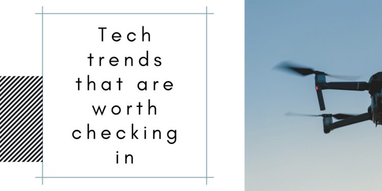 Tech trends