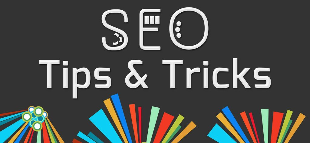 SEO Tips and Tricks