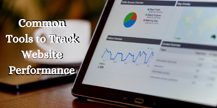 Tools to Track Website Performance