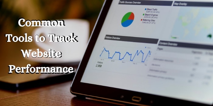 Tools to Track Website Performance