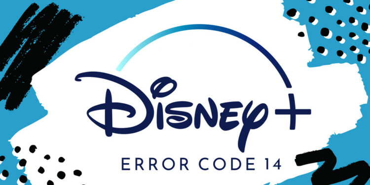 Disney Plus Error Code 14